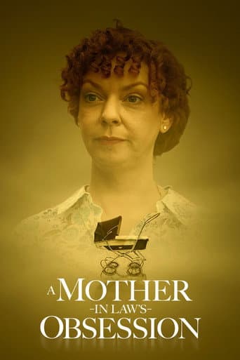 A Mother-in-Law's Obsession