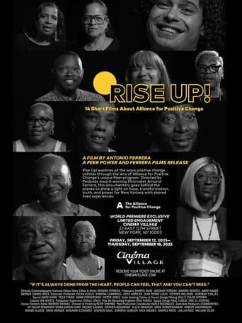 Rise Up! 14 Short Films About Alliance for Positive Change