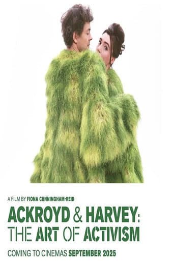 Ackroyd & Harvey: The Art of Activism