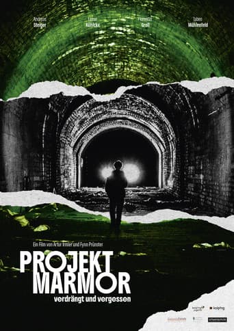 Projekt Marmor - verdrängt und vergessen