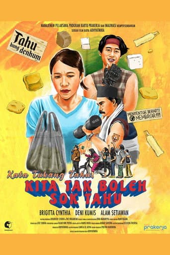 Kata Tukang Tahu, Kita Tak Boleh Sok Tahu