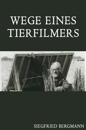 Wege eines Tierfilmers