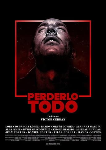 Perderlo todo