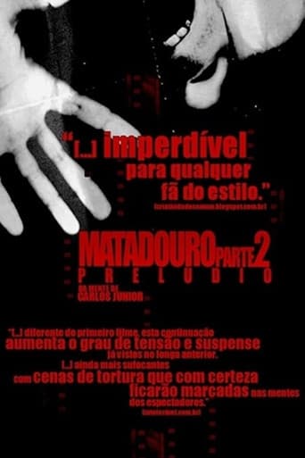 Matadouro Parte 2: Prelúdio