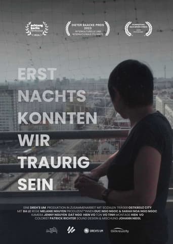 Erst nachts konnten wir traurig sein