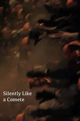 Silently Like a Comete