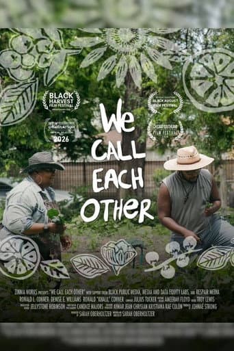 We Call Each Other