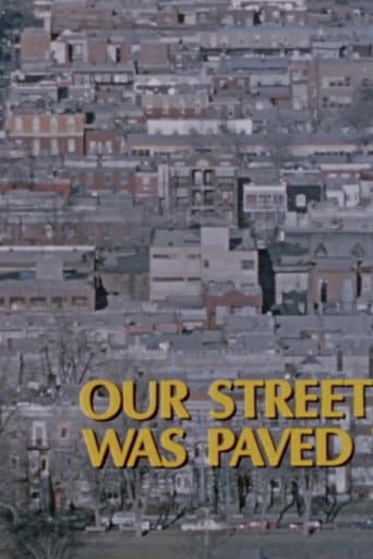 Our Street Was Paved with Gold