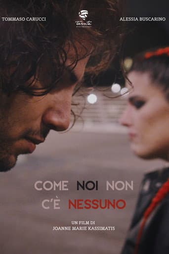 Come noi non c'è nessuno