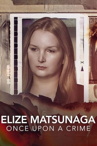 Elize Matsunaga: Érase una vez un crimen
