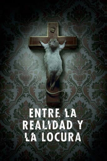 Entre la realidad y la locura