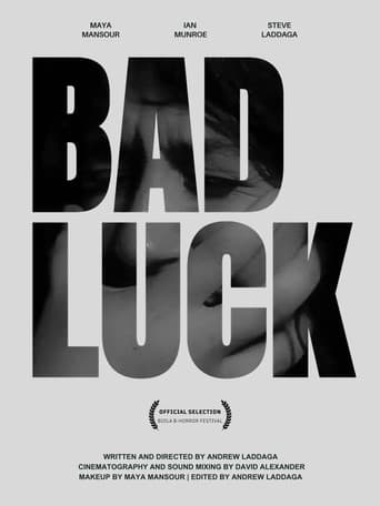 Bad Luck