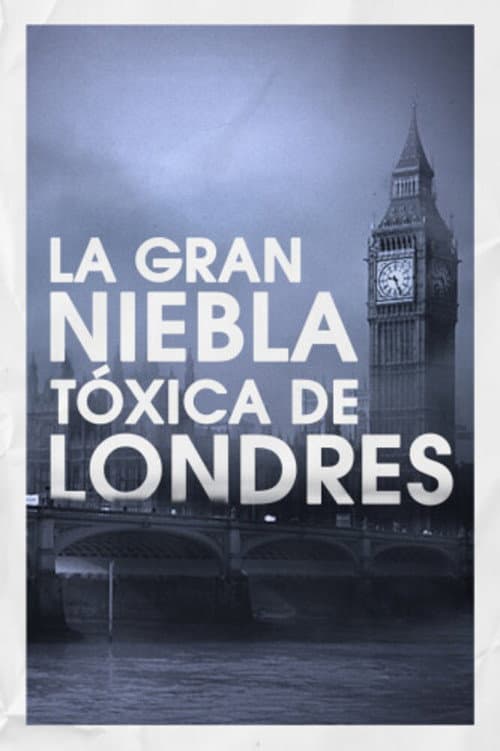 Et Londres disparut dans le brouillard