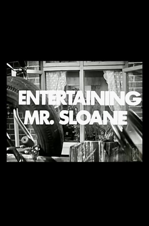 Entertaining Mr. Sloane