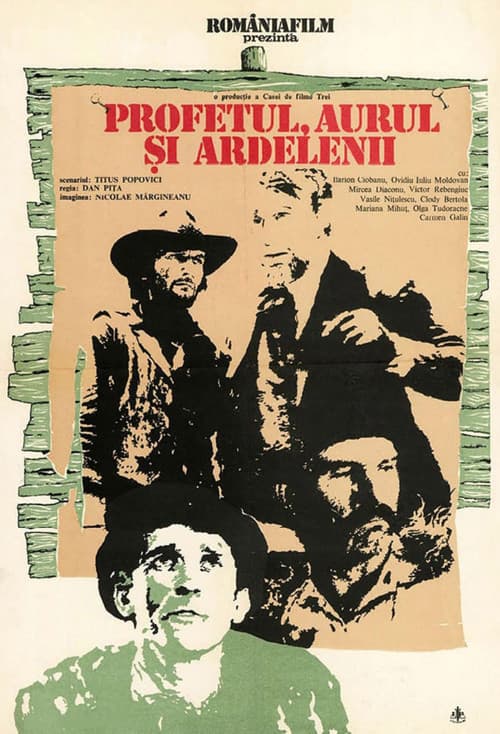 Profetul, aurul și ardelenii