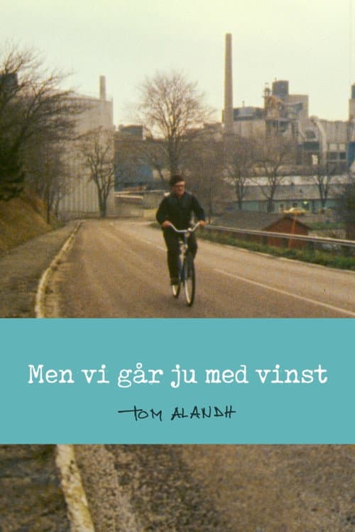 Men vi går ju med vinst