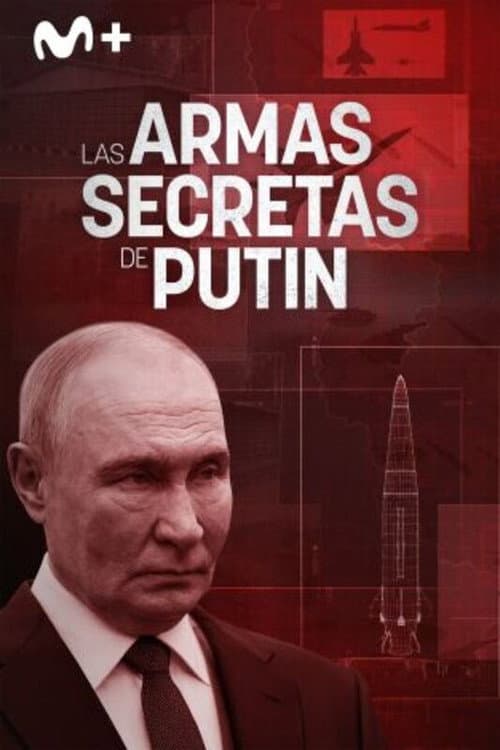 Les armes secrètes de Poutine