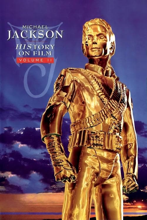 Michael Jackson: HIStory on Film, Volume II