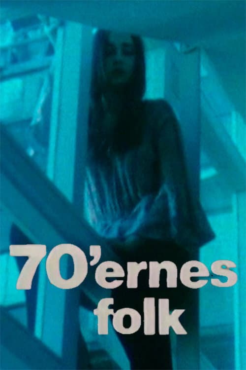 70'ernes folk
