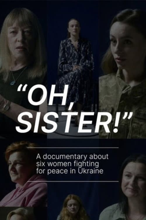 Oh, Sister!