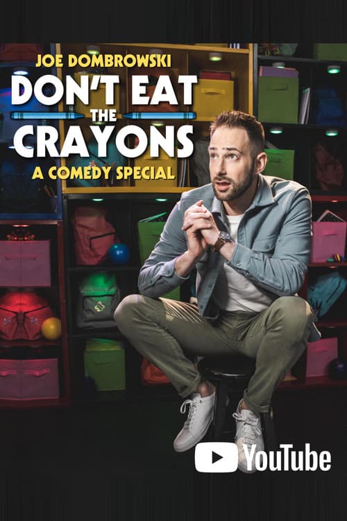 Joe Dombrowski: Don't Eat the Crayons