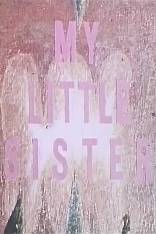My Little Sister