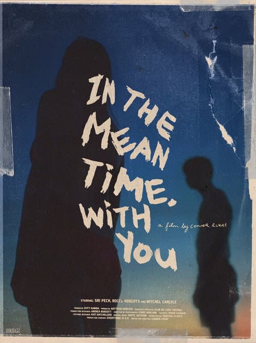 In The Meantime, With You