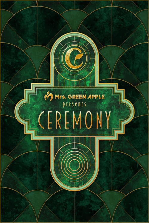 Mrs. GREEN APPLE presents『CEREMONY』