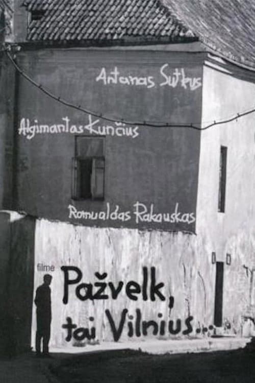 Pažvelk, tai Vilnius