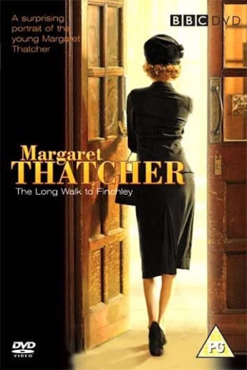Margaret Thatcher: El Largo Camino a Finchley