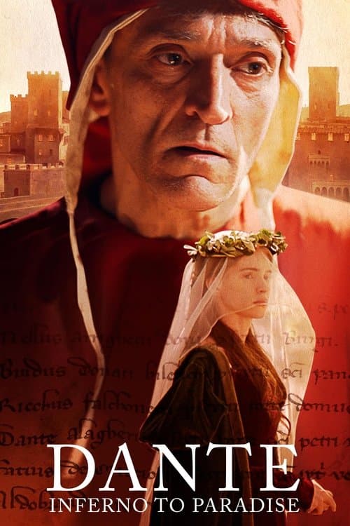Dante: Del Infierno al Paraíso