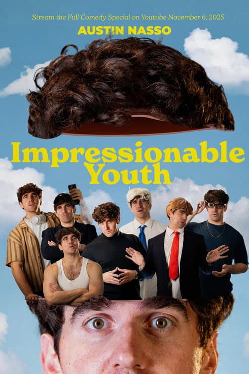 Austin Nasso: Impressionable Youth