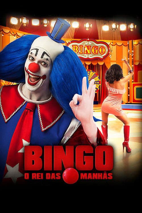 Bingo: El rey de las mañanas