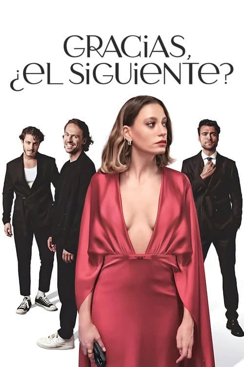 Gracias, ¿El Siguiente?
