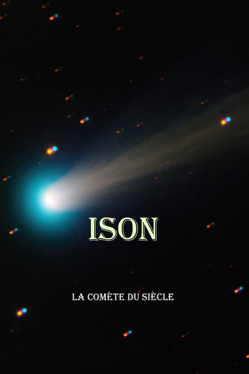ISON la comète du siècle