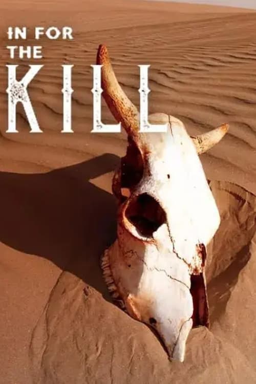 Preparados para matar (In for the Kill)