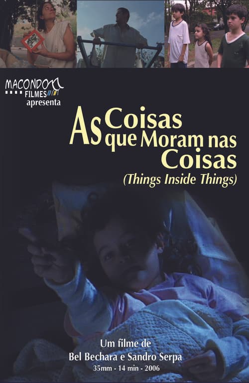 As Coisas Que Moram nas Coisas