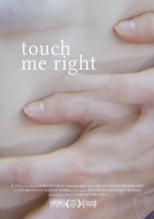 touch me right