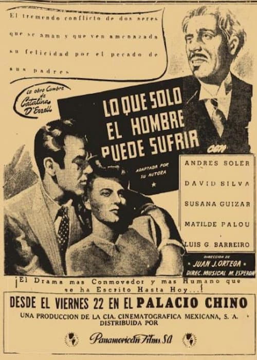 Lo Que Sólo el Hombre Puede Sufrir