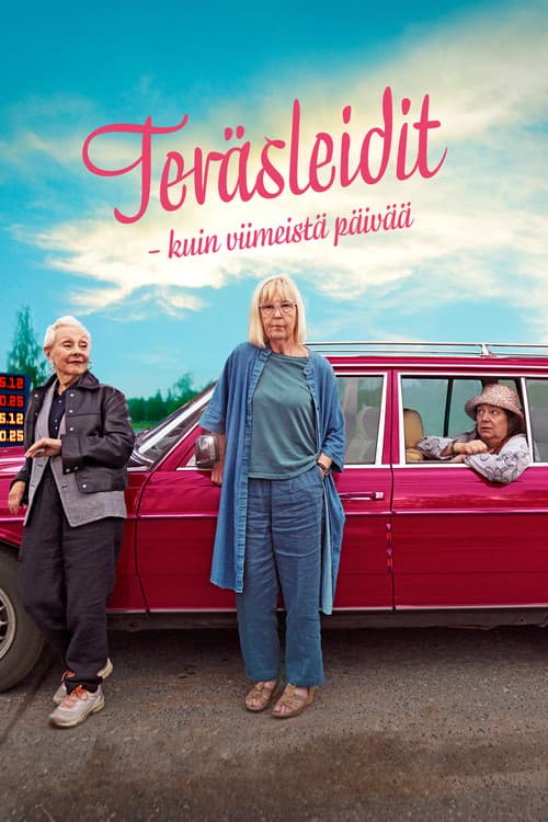 Teräsleidit – kuin viimeistä päivää