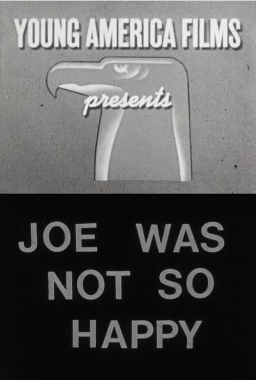 Joe Was Not So Happy