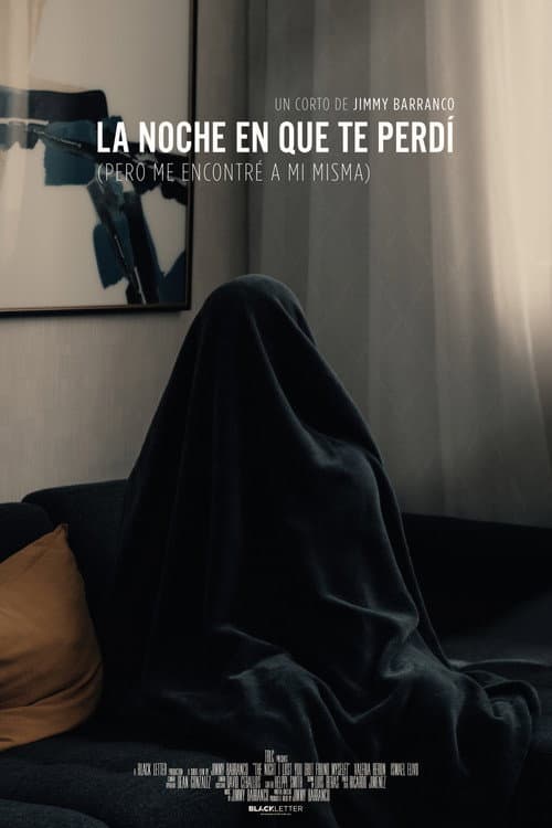 La noche en que te perdí (pero me encontré a mi misma)