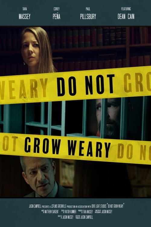 Do Not Grow Weary