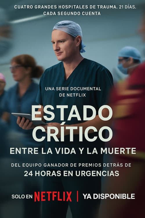 Estado crítico: Entre la vida y la muerte