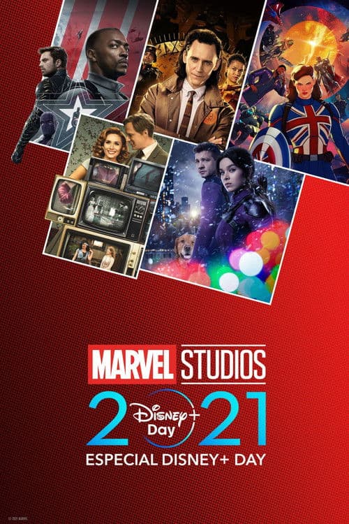 Especial Disney+ Day de Marvel Studios 2021