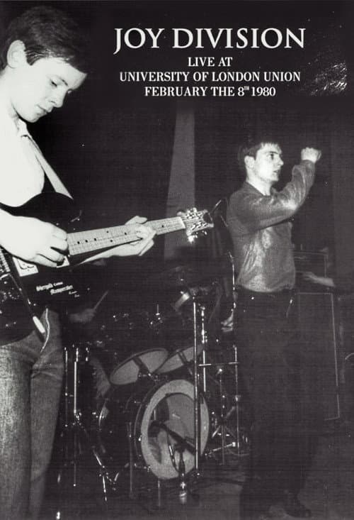 Joy Division: Live at  University Of London Union