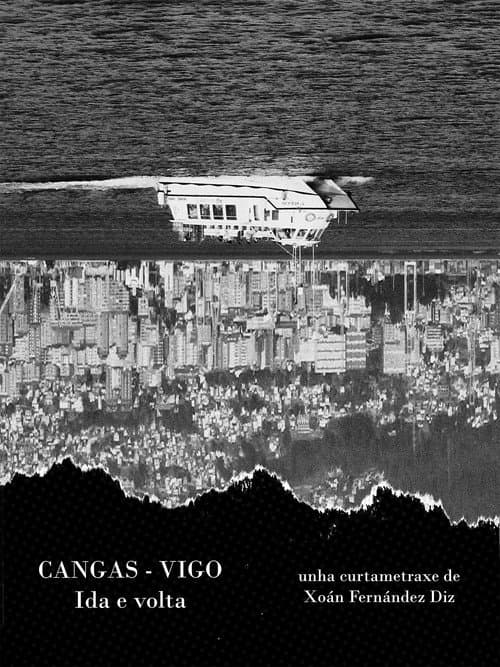 CANGAS-VIGO. Ida e volta