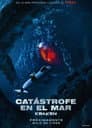 Catástrofe en el Mar
