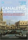 Canaletto & the Art of Venice