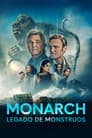 Monarch: Legado de monstruos